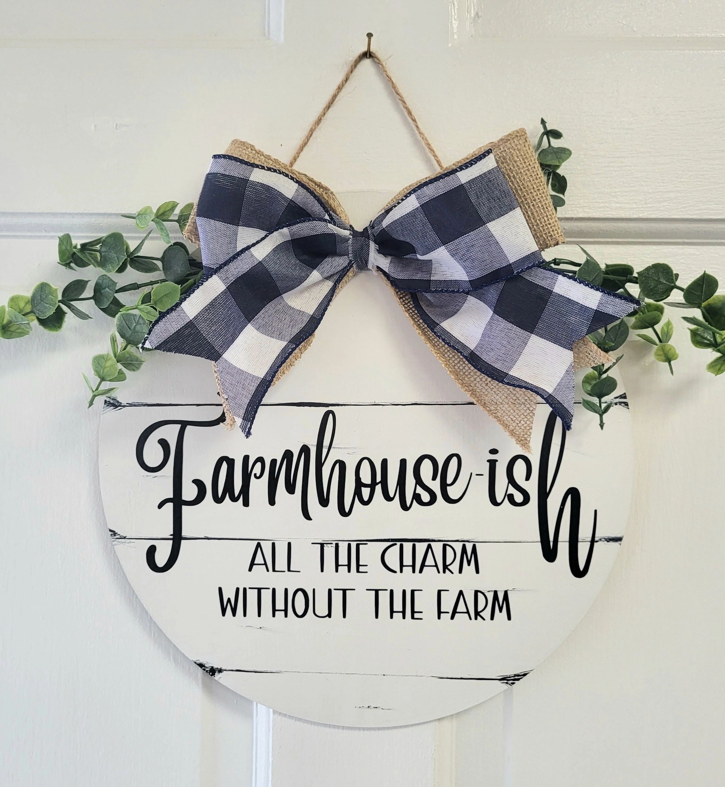 Farmhouse-ish Front Door Sign 12"