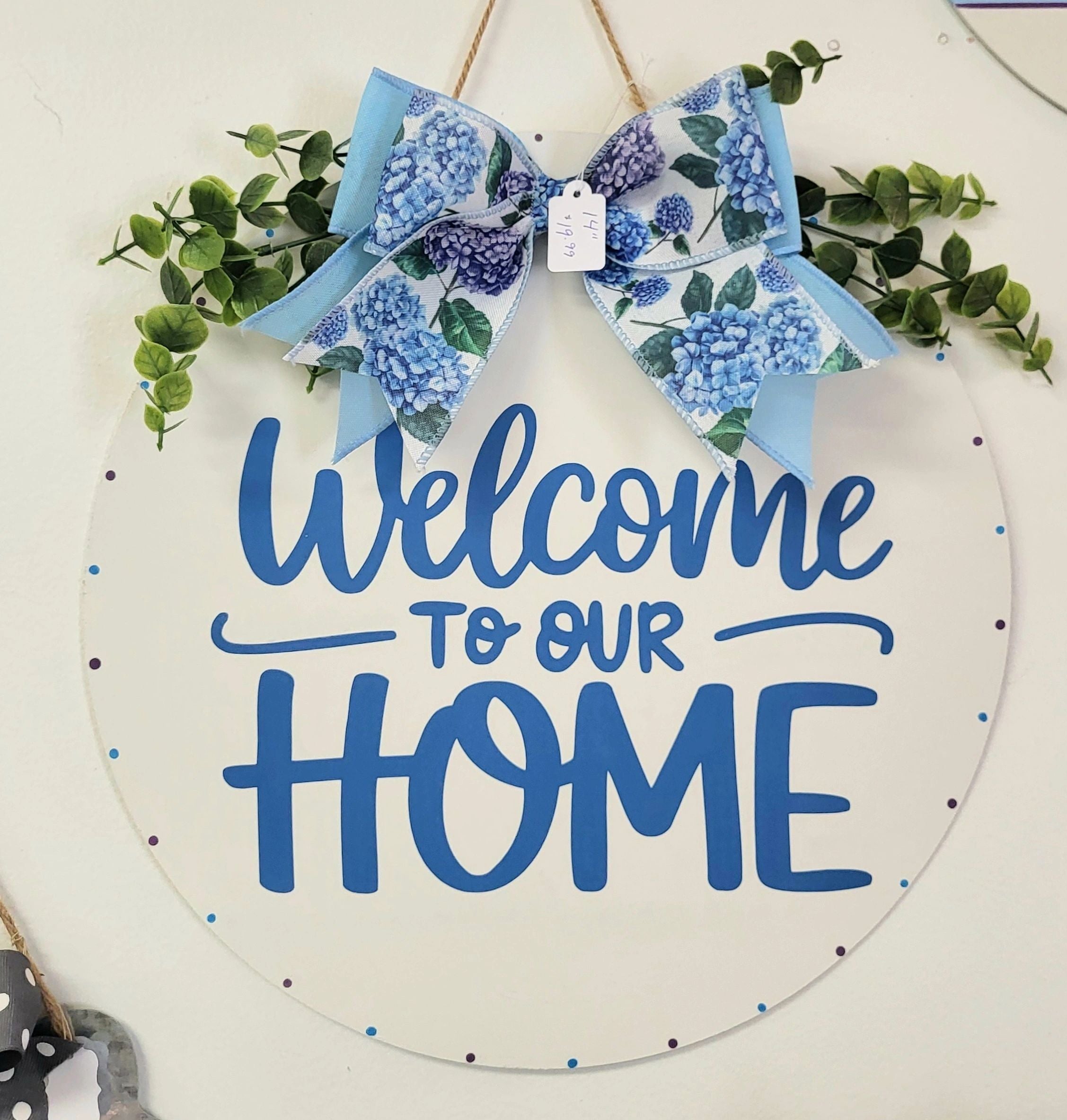 Welcome to our Home Blue Hydrangea Front Door Sign 14"