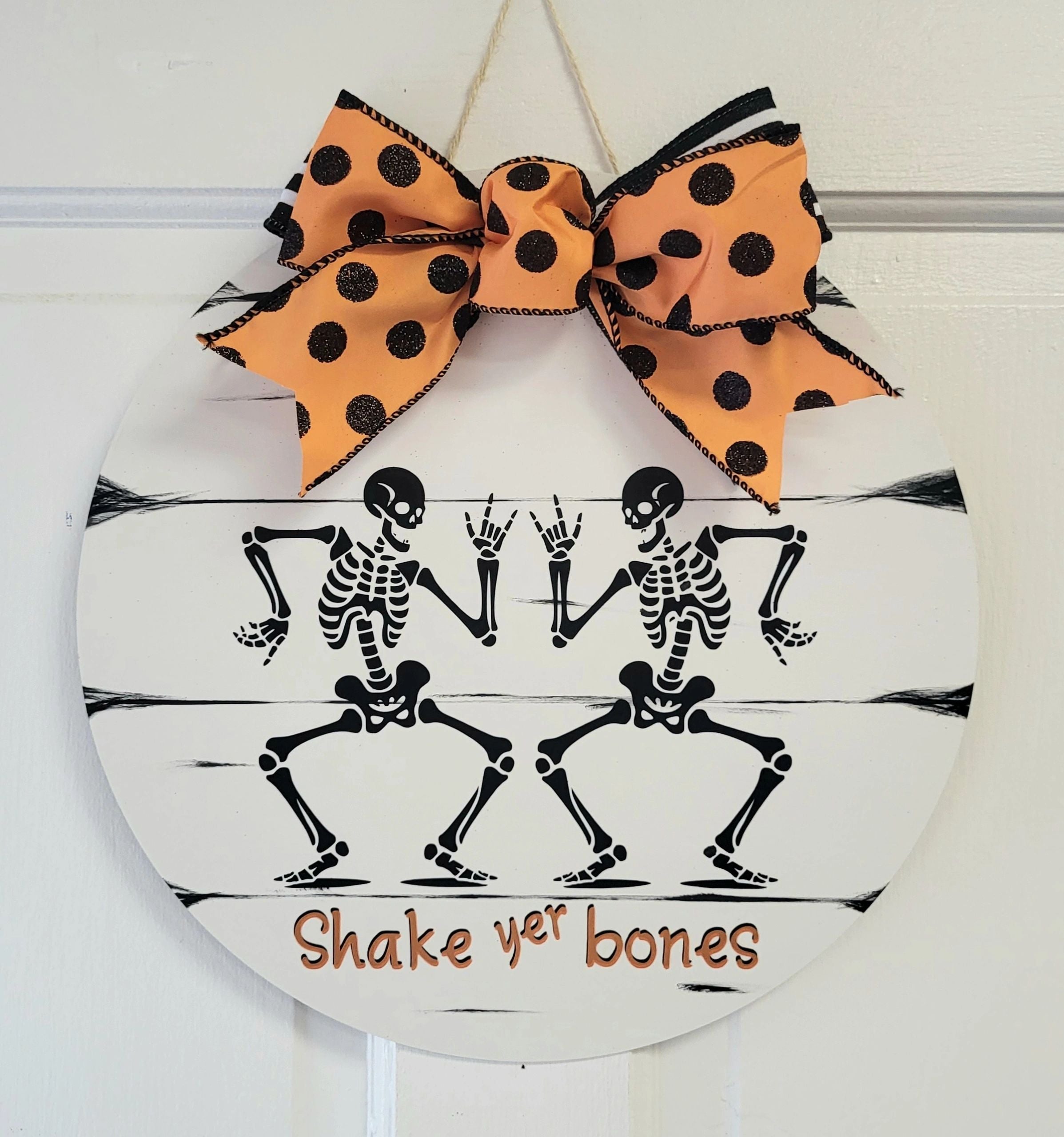 Shake Yer Bones Halloween Front Door Sign 14"