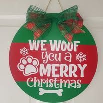 We Woof You a Merry Christmas Front Door Sign 14"