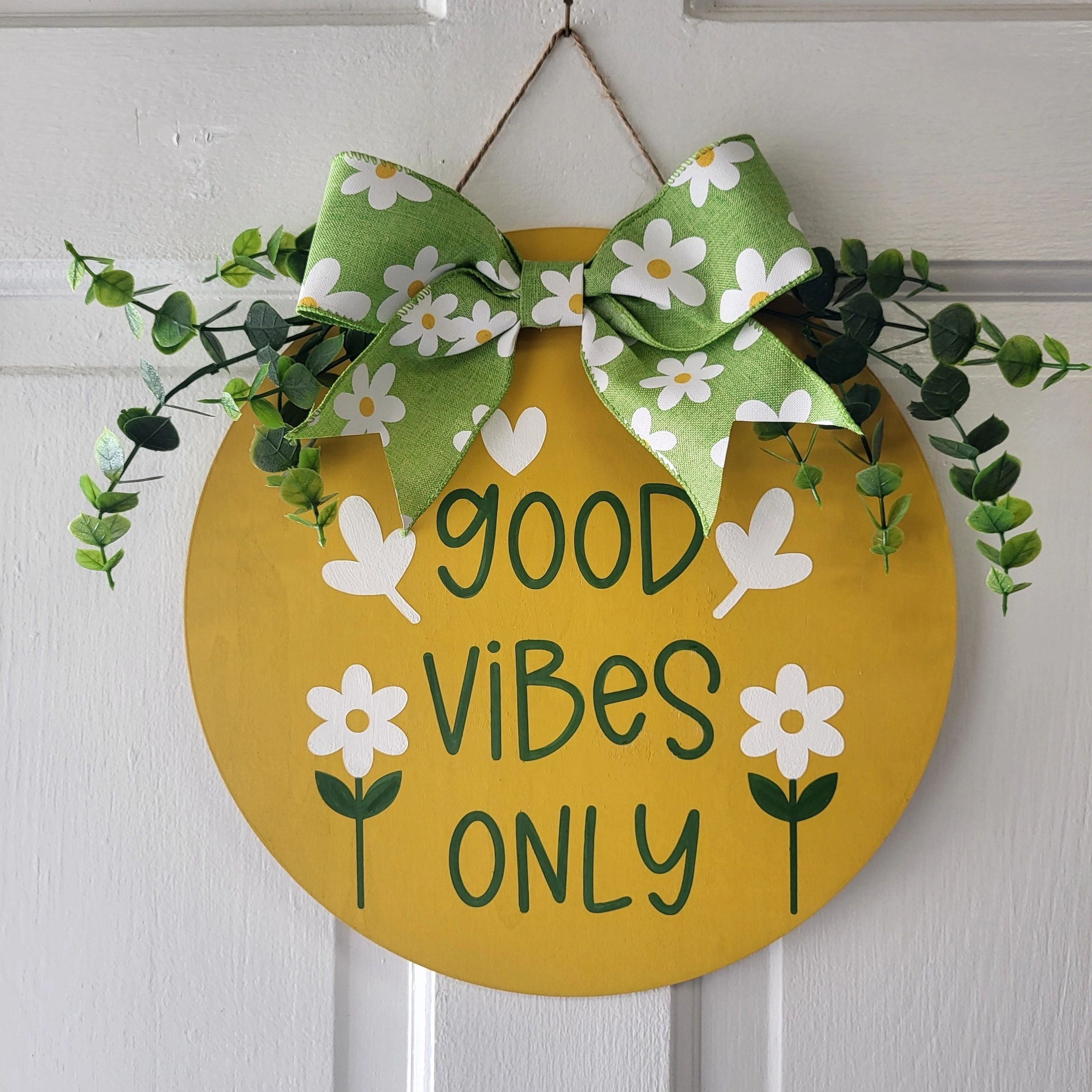 Good Vibes Only Front Door Sign 12"