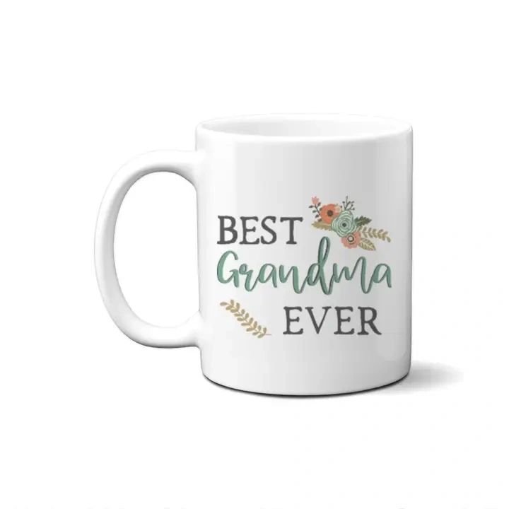 Best Grandma Ever Coffee Mug 11oz.