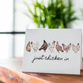 Just Chicken In Greeting Card